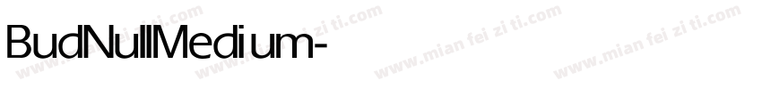 BudNull Medium字体转换